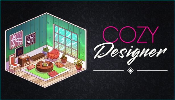 Capsule image of "Cozy Designer" which used RoboStreamer for Steam Broadcasting