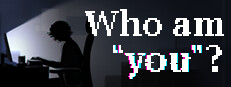 Who am YOU?