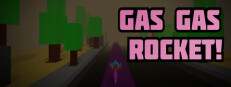 Gas Gas Rocket!