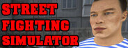 Street Fighting Simulator