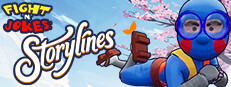 Fight'N'Jokes: Storylines
