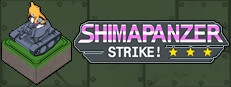 SHIMAPANZER STRIKE!