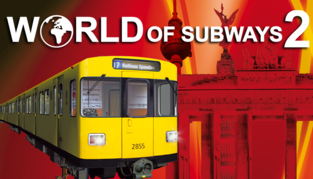 Save 50% On World Of Subways 2 – Berlin Line 7 On Steam