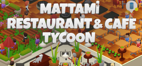 Mattami Restaurant & Cafe Tycoon Cover Image