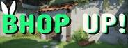 Bhop up!