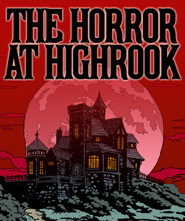 The Horror at Highrook