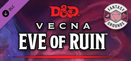 Fantasy Grounds - D&D Vecna: Eve of Ruin banner image