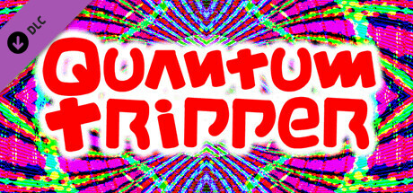 Quantum Tripper - Max banner image