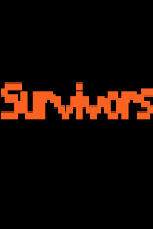 SURVIVORS
