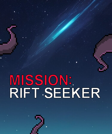 Mission: Rift seeker