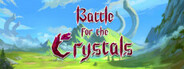 Battle for the Crystals