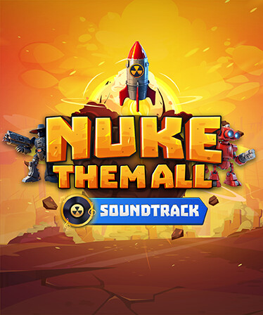 Nuke Them All Soundtrack