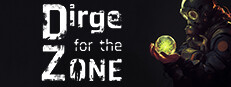 Dirge For The Zone