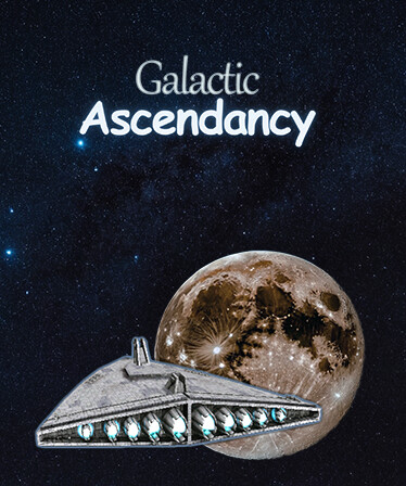 Galactic Ascendancy