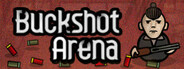 Buckshot Arena