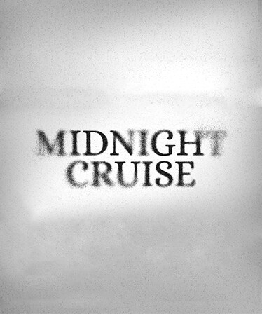 Midnight Cruise