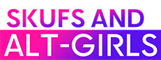 SKUFS AND ALT-GIRLS