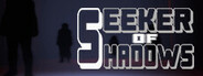 Seeker Of Shadows