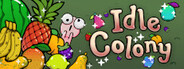 Idle Colony