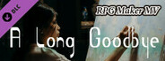 RPG Maker MV - A Long Goodbye