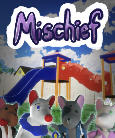 Mischief