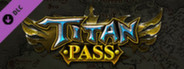 Dragons and Titans - Titan Pass