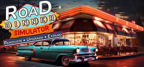 Road Dinner SImulator-Renovate,Upgrade,Expand Cover Image
