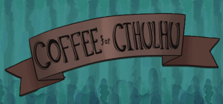 Coffee For Cthulhu Cover Image