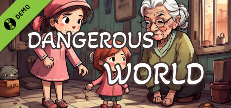 Dangerous World Demo