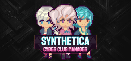 Synthetica: Cyber Club Manager Cover Image