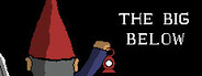 The Big Below