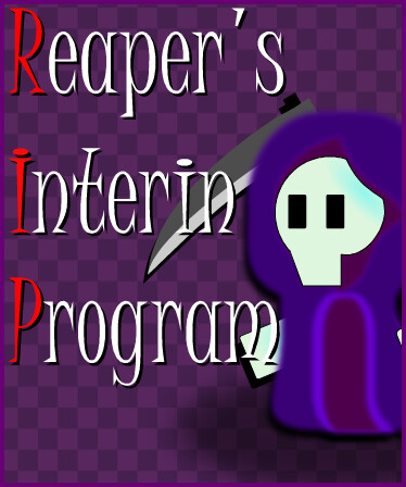 Reaper's Interin Program (R.I.P.)