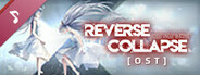 Reverse Collapse: Code Name Bakery : Soundtrack