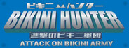 Bikini Hunter Attack on Bikini Army