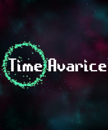 Time Avarice