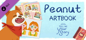 Tell Me Your Story - Peanut Artbook