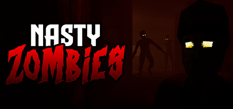 Nasty Zombies