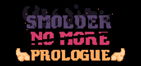 Smolder No More: Prologue Cover Image