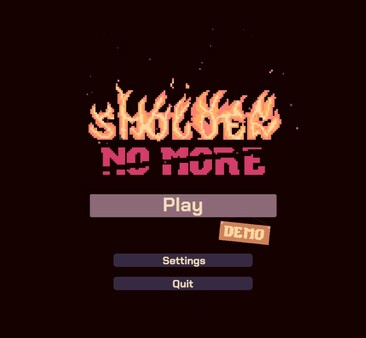 Smolder No More: Prologue