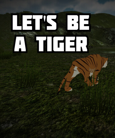 Let's be a Tiger