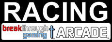Racing: Breakthrough Gaming Arcade