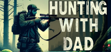 Hunting with Dad Cover Image