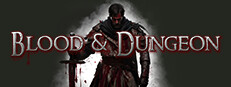 Blood & Dungeon