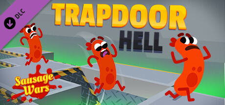 Sausage Wars: Trapdoor Hell