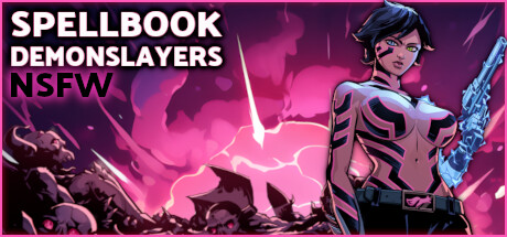 Spellbook Demonslayers NSFW：スコアアタック型アクションローグライク