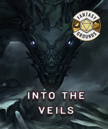 Fantasy Grounds - Into the Veils