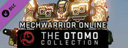 MechWarrior Online™ - Otomo Collection