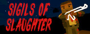 Sigils of Slaughter
