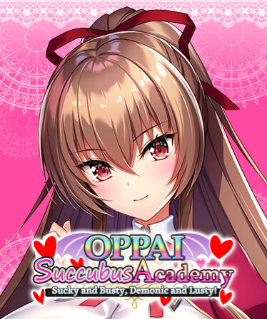 OPPAI Succubus Academy Sucky and Busty, Demonic and Lusty!