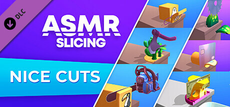 ASMR Slicing: Nice Cuts banner image